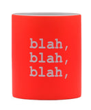 BECHER BLAH, BLAH, BLAH - NEON-ORANGE