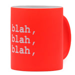 BECHER BLAH, BLAH, BLAH - NEON-ORANGE