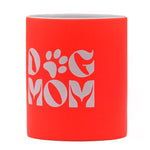 BECHER DOG MOM - NEON-ORANGE