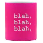 BECHER BLAH, BLAH, BLAH - NEON-PINK