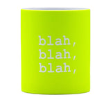 BECHER BLAH, BLAH, BLAH - NEON-GELB