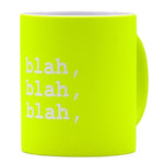 BECHER BLAH, BLAH, BLAH - NEON-GELB