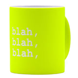 BECHER BLAH, BLAH, BLAH - NEON-GELB